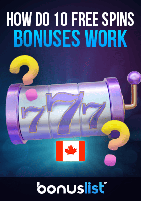 A casino slot machine with some questions mark explains how 10 free spins bonuses work