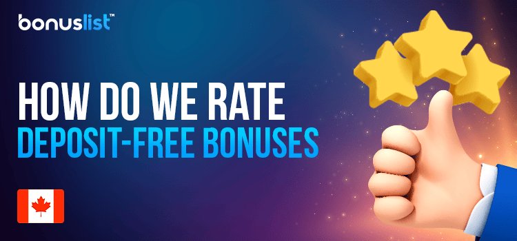 A hand is showing thumbs up and a few stars explain how do we rate deposit-free bonuses