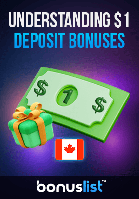 A big dollar bill with a gift box for understanding $1 deposit bonuses