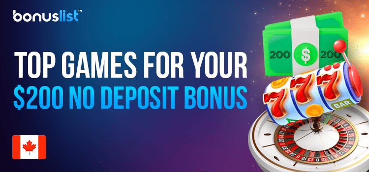 Newest $200 No Deposit Casinos Bonus Codes for Canada