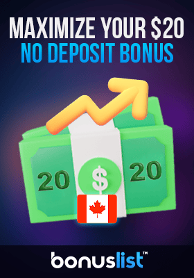 $20 bills for maximizing your $20 no deposit bonus